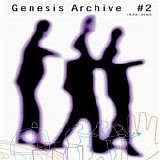 Genesis - Archive #2 1976-1992