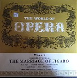 Wolfgang Amadeus Mozart - The Marriage of Figaro (Highlights)