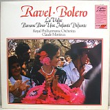 Maurice Ravel, The Royal Philharmonic Orchestra & Claude Monteux - Bolero - La Valse - Pavane Pour Une Infante DÃ©funte