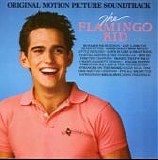 Various artists - The Flamingo Kid (Original Motion Picture Soundtrack) (TW Official)