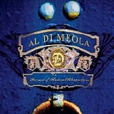 Al Di Meola - Pursuit of Radical Rhapsody