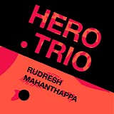 Rudresh Mahanthappa with FranÃ§ois Moutin & Rudy Royston - Hero Trio