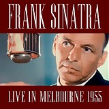 Frank Sinatra - 1955.01.19 - Mrlbourne Stadium, Melbourne, Australia