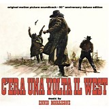 Ennio Morricone - C'era Una Volta Il West (50th Anniversary Deluxe Edition)