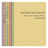 Bine Bryndorf - Buxtehude: The Complete Organ Works