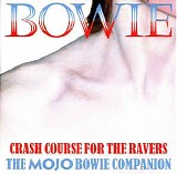 Various artists - MOJO Presents -  Bowie - Crash Course For The Ravers
