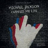 Various artists - Michael Jackson Changed My Life