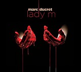 Marc Ducret - Lady M