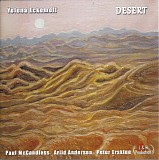 Yelena Eckemoff, Paul McCandless, Arild Andersen & Peter Erskine - Desert