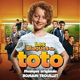 Romain Trouillet - Les Blagues de Toto