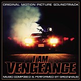Greenhaus - I Am Vengeance
