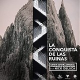 Nico Deluca - La Conquista de Las Ruinas