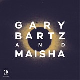 Gary Bartz & Maisha - Night Dreamer Direct-To-Disc Sessions