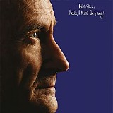 Phil Collins - Hello, I Must Be Going! [Deluxe Edition]