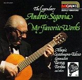 Andres Segovia - My Favorite Works - The Segovia Collection Vol. 3