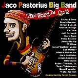 Jaco Pastorius Big Band - The World is Out