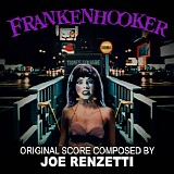 Joe Renzetti - Frankenhooker