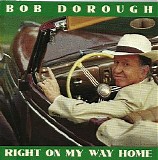 Bob Dorough - Right On My Way Home