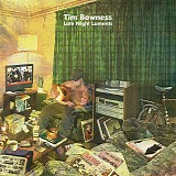 Tim Bowness - Late Night Laments
