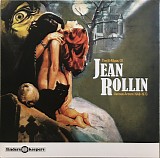 Various artists - The B-Music Of Jean Rollin Volume One: 1968-1973