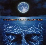 Clapton, Eric (Eric Clapton) - Pilgrim