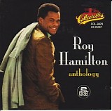 Hamilton, Roy (Roy Hamilton) - Anthology