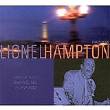 Hampton, Lionel (Lionel Hampton) - Americans Swinging in Paris