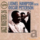 Hampton, Lionel (Lionel Hampton) With Oscar Peterson - Verve Jazz Masters 26: Lionel Hampton With Oscar Peterson