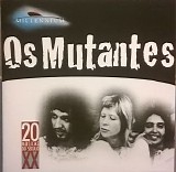 Os Mutantes - Millennium - 20 MÃºsicas Do SÃ©culo XX