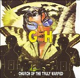 GBH - Church Of The Truly Warped