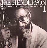 Joe Henderson - The State Of The Tenor (Live From At The Village Vanguard Volume 1)