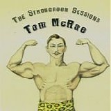 McRae, Tom - The Strongroom Sessions