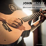 John Wesley - Live At Morrisound 30th Anniversary Show