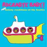 Tribute - Rockabye Baby! More Lullaby Renditions of The Beatles