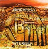 Bachman & Turner - Forged In Rock