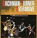 Bachman-Turner Overdrive - Live At Agora Ballroom