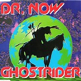 Dr. Now - Ghostrider