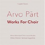 Arvo PÃ¤rt - Works For Choir