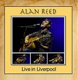Reed, Alan - Live In Liverpool