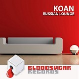 Koan - Russian Lounge (EP)