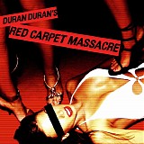 Duran Duran - Red Carpet Massacre (hd2)