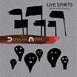 Depeche Mode - Live SPiRiTS Soundtrack