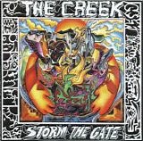 Creek, The - Storm The Gate
