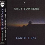 Andy Summers - Earth + Sky