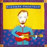 Thompson, Richard - Rumor And Sigh