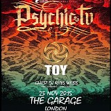 Psychic TV - The Garage, London 23 Nov 2015