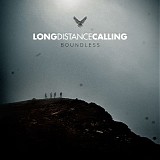 Long Distance Calling - Boundless (Limited Edition)