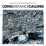 Long Distance Calling - Satellite Bay (Special Edition)