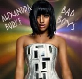 Alexandra Burke - Bad Boys - Single