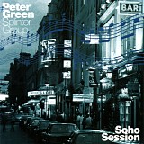 Peter Green - Soho Session [as Peter Green Splinter Group]